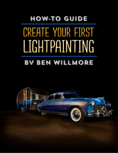 Create Your First Lightpainting