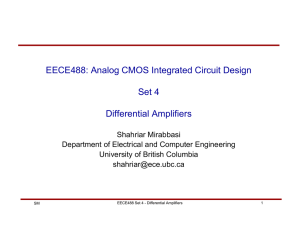 EECE488: Analog CMOS Integrated Circuit Design Set 4 Differential