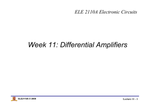 Week 11: Differential Amplifiers