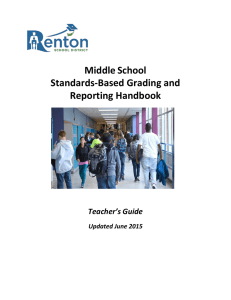 Middle School Standards-Based Grading and Reporting Handbook