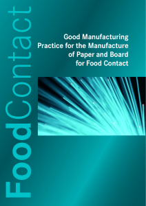 Good Manufacturing Practice for the Manufacture of Paper