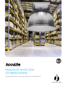 Introducing the new ALX Series LED Highbay luminaires
