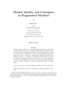 Market Quality and Contagion in Fragmented Markets