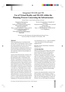 Integrated 3D-GIS and VR Use of Virtual Reality and 3D