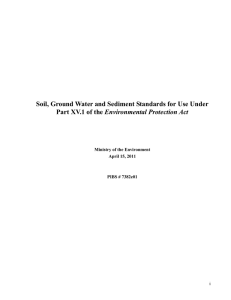 Soil, Ground Water and Sediment Standards for Use Under