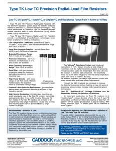 Type TK Low TC Precision Radial-Lead Film Resistors