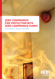 ZERO-COMPROMISE FIRE PROTECTION WITH