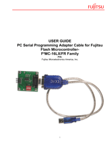 USER GUIDE PC Serial Programming Adapter Cable for Fujitsu