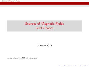 Sources of Magnetic Fields