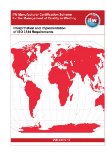 Interpretation and Implementation of ISO 3834 Requirements IIW