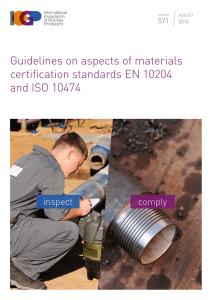 Guidelines on aspects of materials certification standards EN 10204
