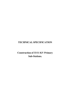 TECHNICAL SPECIFICATION Construction of 33/11 KV
