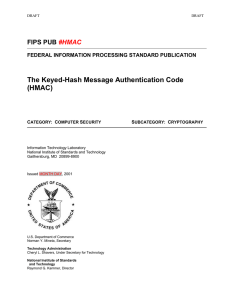 Draft FIPS: The Keyed-Hash Message Authentication Code (HMAC)