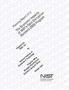 The Economic Impacts of NIST`s Data Encryption Standard (DES