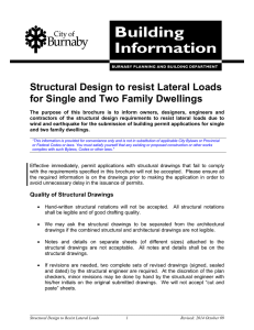 Structural Design to Resist Lateral Loads for Single