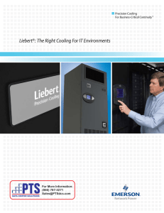 Liebert®: The Right Cooling For IT Environments