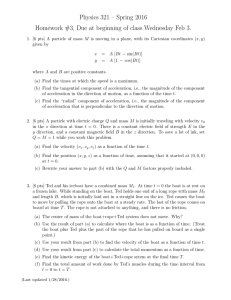 Physics 321 – Spring 2016 Homework #3, Due at beginning of class