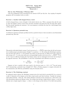 PHYS 7411 Spring 2015 Computational Physics Homework 1 Due