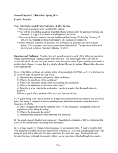 General Physics II (PHYS 104) Spring 2014 Exam 1: Practice Note