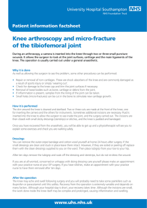 Knee arthroscopy and micro-fracture of the tibiofemoral joint