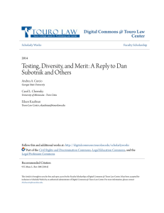 Testing, Diversity, and Merit - Digital Commons @ Touro Law Center
