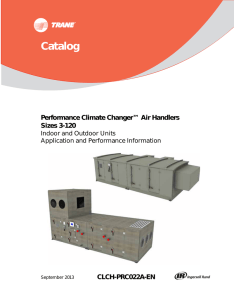 Performance Climate Changer™ Air Handlers Sizes 3-120