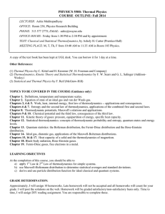 PHYSICS 5500: Thermal Physics COURSE OUTLINE: Fall 2014