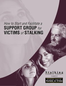 How to Start and Facilitate a Support Group for Victims of Stalking