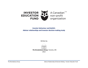 Investor behaviour and beliefs: Advisor relationships and investor