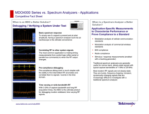 MDO4000 Series vs. Spectrum Analyzers - Applications