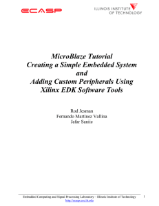 MicroBlaze Tutorial Creating a Simple Embedded System