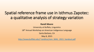 Spatial reference frame use in Isthmus Zapotec