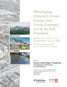 Developing Ontario`s Green Energy and Green Economy Act to its