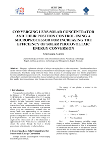 converging lens solar concentrator and their position control using a