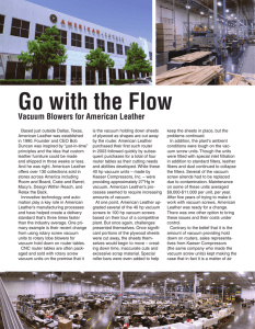 Go with the Flow - Vacuum Blowers for American Leather