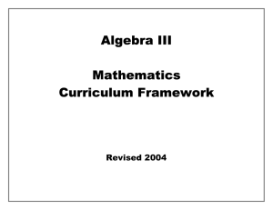 Algebra III Mathematics Curriculum Framework