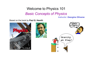 Welcome to Physics 101 Basic Concepts of Physics