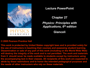 Lecture PowerPoint Chapter 27 Physics: Principles with Applications