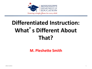 Differentiated Instruction: What`s Different About That?