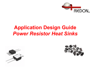 Application Design Guide Power Resistor Heat Sinks