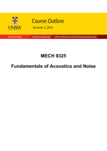 MECH 9325 Fundamentals of Acoustics and Noise