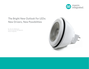 The Bright New Outlook For LEDs: New Drivers, New