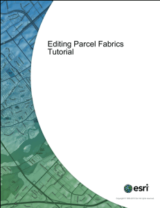 Editing Parcel Fabrics Tutorial