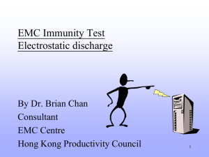 EMC Immunity: Electro-Static Discharge (ESD)