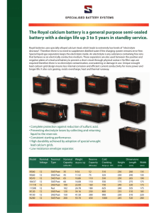 The Royal calcium battery is a general purpose semi