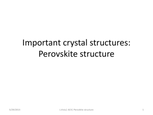 Important crystal structures: Perovskite structure
