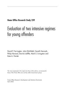 Evaluation of two intensive regimes for young offenders