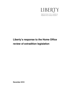 Liberty`s response to the Home Office review of extradition legislation