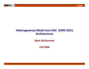 Heterogeneous Multi-Core SOC (HMC