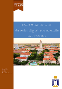 EXCHANGE REPORT The University of Texas at Austin United States